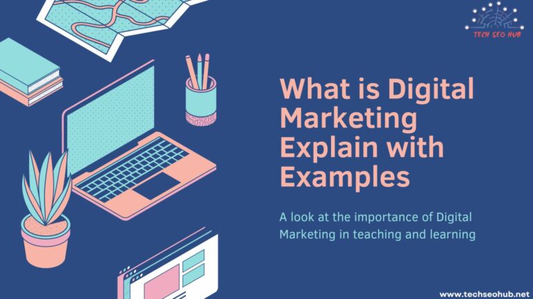 What is digital marketing explain with examples